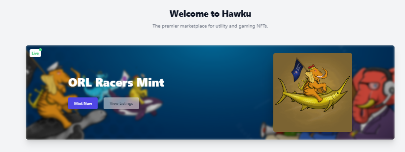Hawku is excited to feature our new launchpad capability on our main page. Check it out as Ocean Racing League has a mint currently happening! 

Another exciting development in the number one gaming marketplace on @PolygonGaming

@ElegantRacers