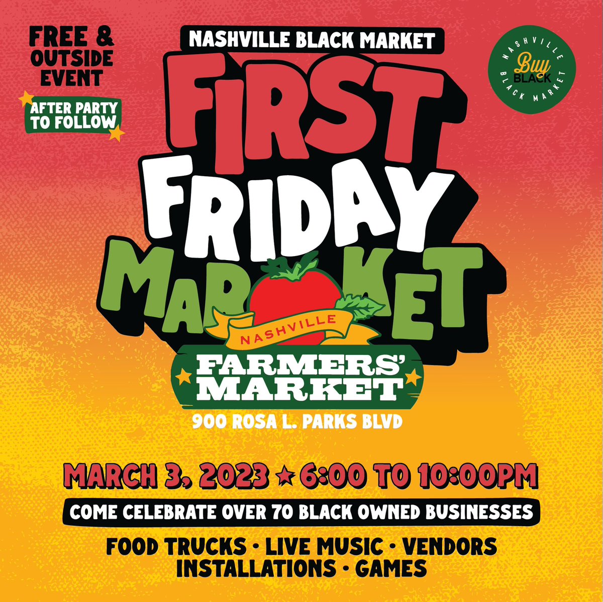 thenashbm's tweet photo. March 3rd We’re back!! 🙌🏾

First Fridays return @ Nashville Farmers Market 6-10PM 

We’ve got Food Trucks, Vendors, Games, Live Music, Installation + More! 

After party @ Rum Room to follow! 😎
https://t.co/ljVPabEowt https://t.co/uWbs8RV2JB