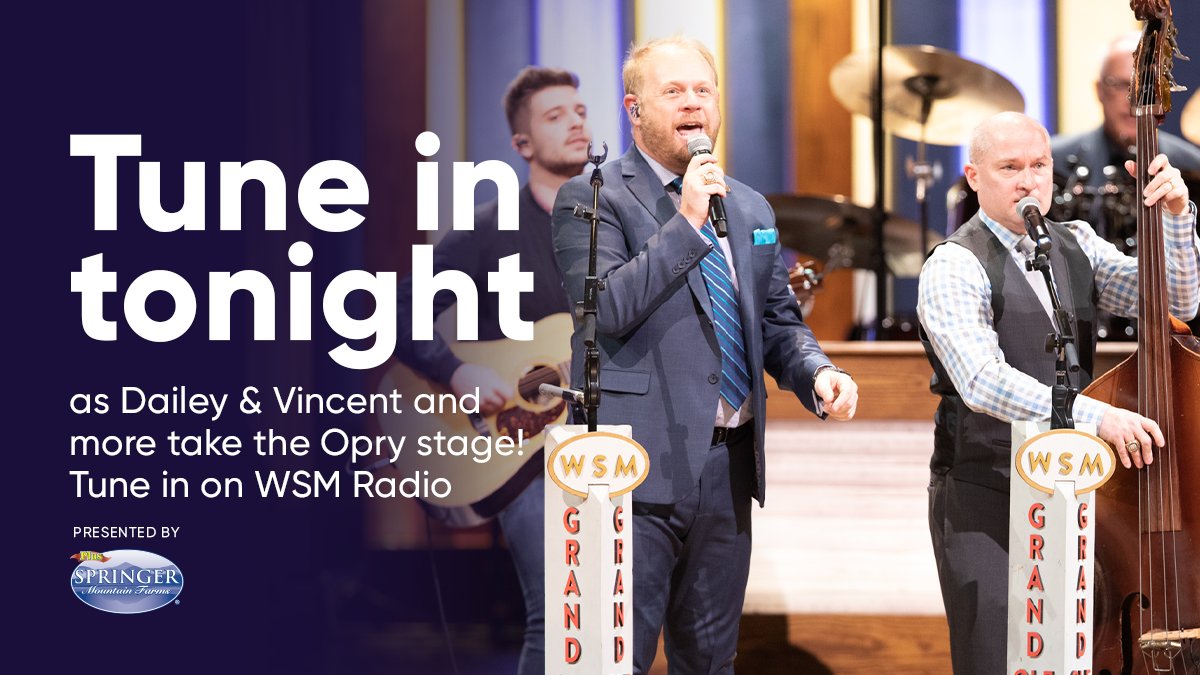 Listen tonight as @daileyvincent kick off the Friday Night @opry! Jamie & Darrin are presented by @smfchicken, the first poultry producer to be American Humane certified. Find out why at springermtn.com. Springer Mountain Farms: Great Care... Great Taste! #ad