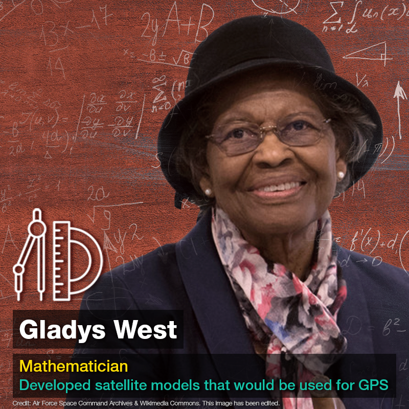 ComputerLunch's tweet photo. Gladys West is a mathematician who worked for the U.S. Navy, initially studying the motions of Neptune and Pluto. She is acclaimed for her work modeling the shape of the Earth, the preciseness of which led to the development of GPS navigation technology. #GreatScientists https://t.co/W6dycvaKvi