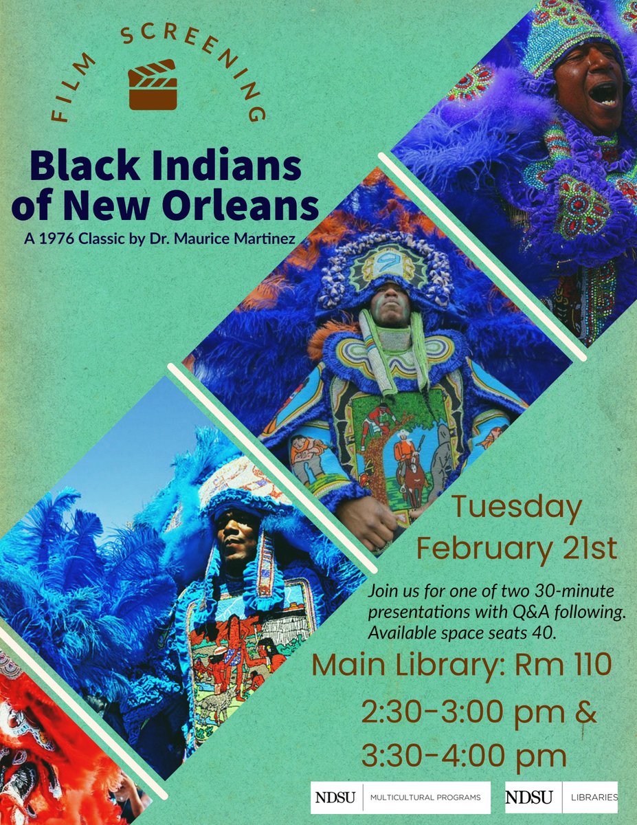 ndsutriosss's tweet photo. Celebrate Fat Tuesday on Feb 21 with the Office of Multicultural Programs! Watch "Black Indians of New Orleans" at the library with two screening times available. Head over to the MU for fabulous food, music, and masks! Laissez les bon temps rouler! #mardigras #ndsu https://t.co/NRGrjwPFsL