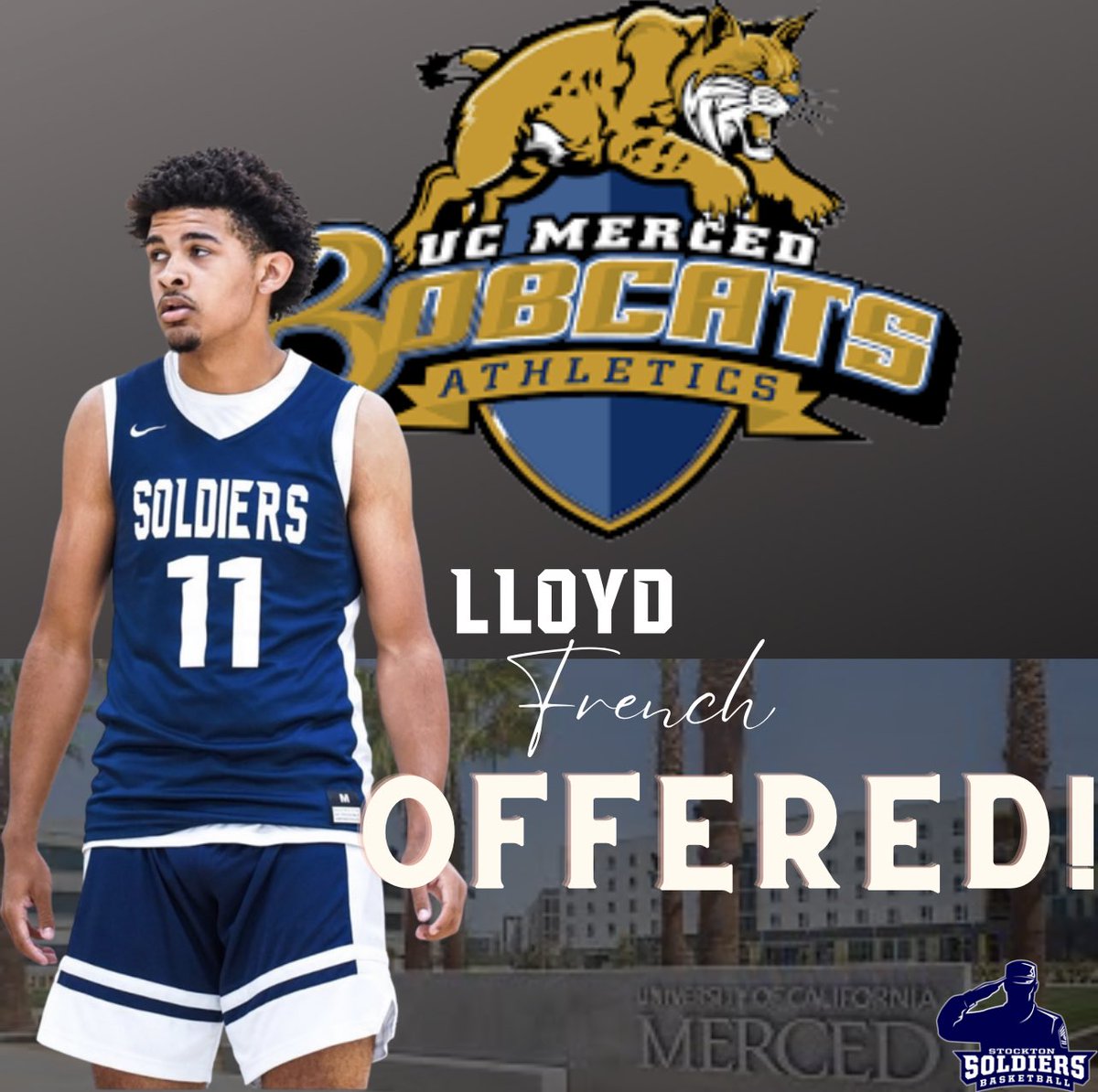 Stockton Soldiers Basketball (@stknsoldiers) on Twitter photo Congratulations to one of our own <a href="/LloydFrench10/">Lloyd French</a> in picking up anther offer from UC Merced!
#GoBobcats! Congratulations to one of our own <a href="/LloydFrench10/">Lloyd French</a> in picking up anther offer from UC Merced!
#GoBobcats!