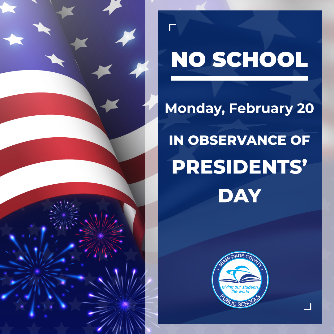 Miami-Dade Schools (@mdcps) on Twitter photo All <a href="/MDCPS/">Miami-Dade Schools</a> schools, as well as region and district offices, will be closed Monday, February 20, in observance of #PresidentsDay. All <a href="/MDCPS/">Miami-Dade Schools</a> schools, as well as region and district offices, will be closed Monday, February 20, in observance of #PresidentsDay.