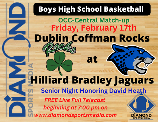 DiamondSportsM1's tweet photo. Tune into Diamond Sports Media at 7pm tonight for the FREE live telecast of Dublin Coffman at Hilliard Bradley boys basketball season finale Jag senior David Heath will be honored in our pregame show. Seth Duckworth joins Eric Welch on the call. 
https://t.co/ID0xsVSpmO https://t.co/YswQeetcmG