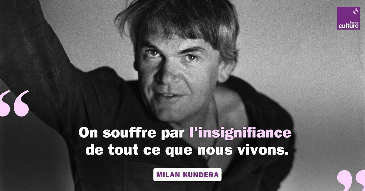 franceculture's tweet photo. Milan Kundera, l'auteur de "L'Insoutenable Légèreté de l'être", était interrogé en 1984 sur la signification de ce titre étrange ainsi que sur l'apparente simplicité de l'histoire du roman qui pose pourtant des questions fondamentales sur l'existence.
➡️ https://t.co/ra4ECYtnFb https://t.co/sznsNggdOZ