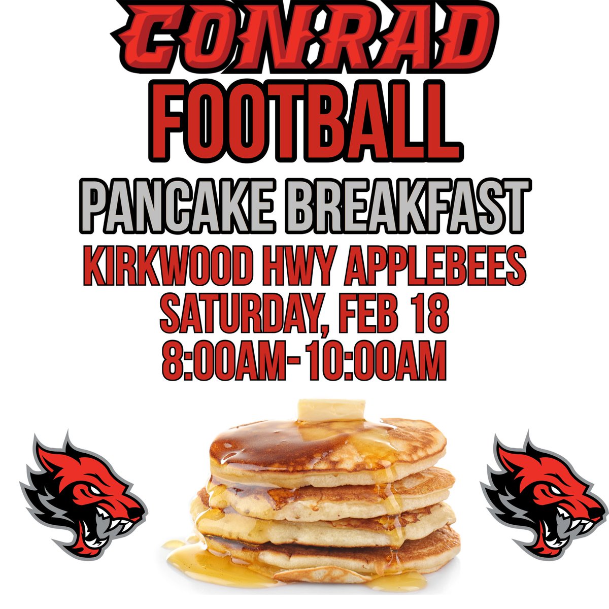 ConradRedWolves's tweet photo. Conrad Football is hosting a Pancake Breakfast tomorrow morning (Saturday, February 18th) from 8:00am-10:00am. Walk-ins are welcome and the cost is $12 per person. Consider starting. Off your day with a terrific breakfast served by some wonderful student athletes. #conradway https://t.co/71vpTYqZ9q