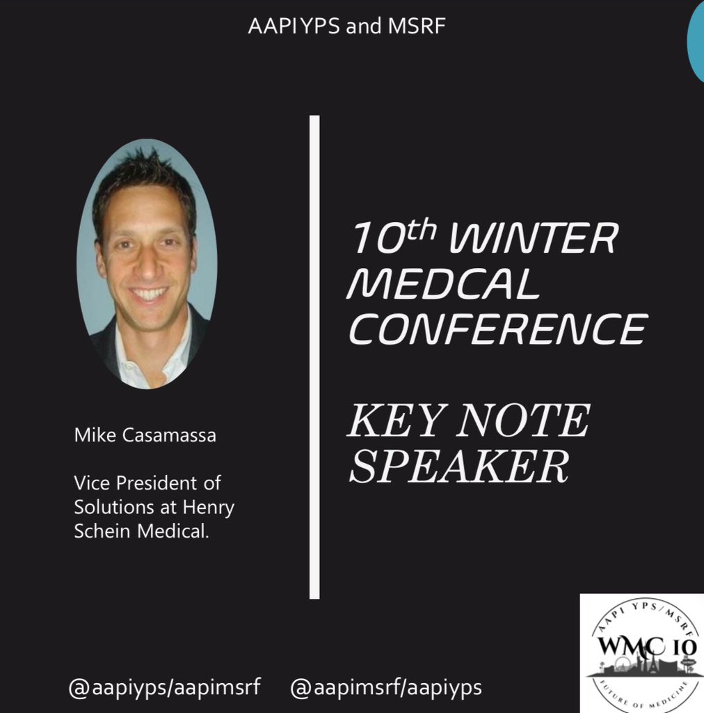 AAPIYPS's tweet image. Be sure to make it for our wonderful keynote speaker Mike Casamassa, VP of Solutions at  Henry Schein Medical, TOMORROW! ONLY at the 10th Annual WMC!! Get excited!!