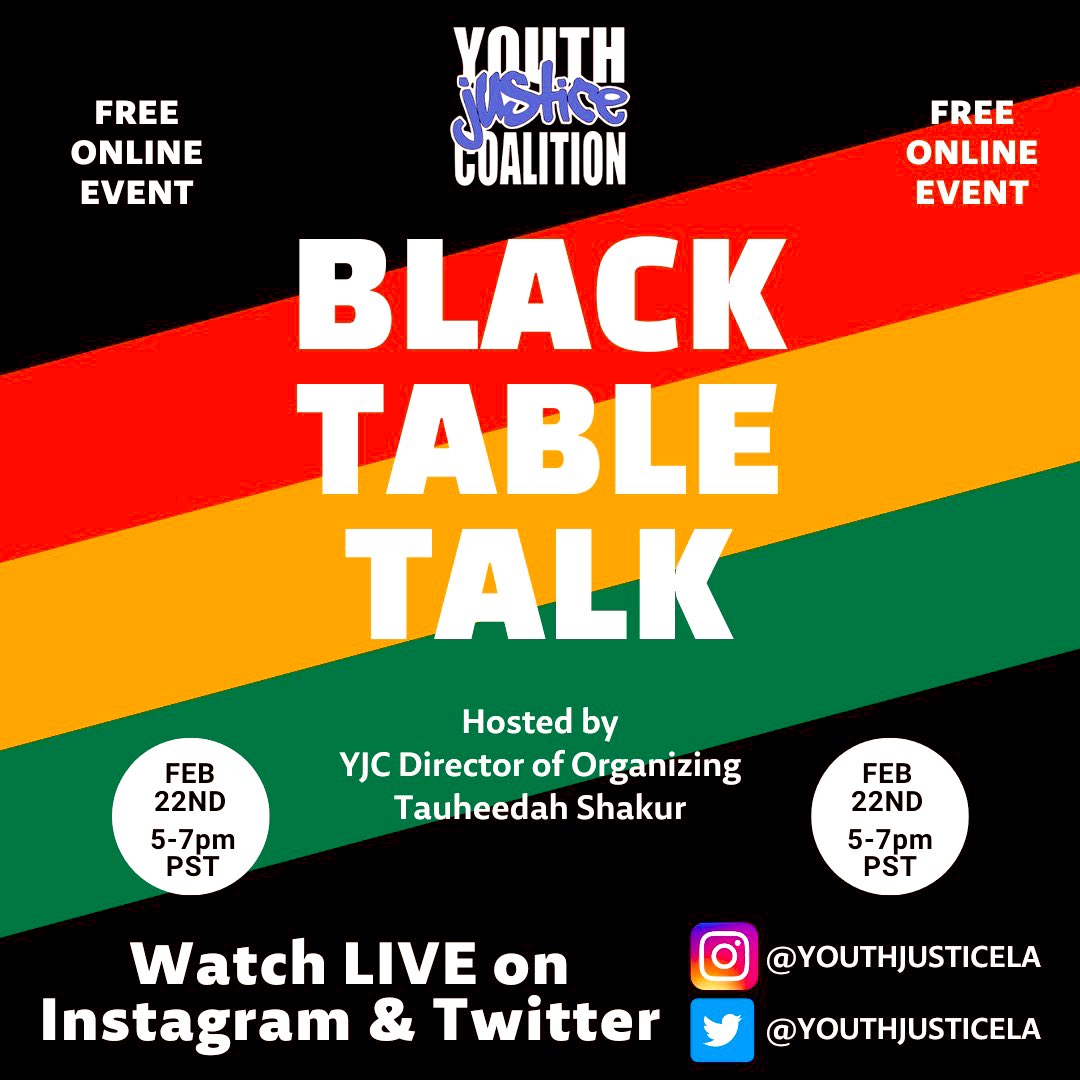 YouthJusticeLA's tweet photo. Happy Black History folks ✊🏿Join us as we sit down with as we dig deep around issues that relate to black folks from immigration to anti-blackness as it relates to today’s culture! 🖤 WED 2/22 5PM-7PM on our Instagram & Twitter! 🎤🔥🖤
#BlackHistoryMonth #BlackTableTalk https://t.co/XDBq0zavd0