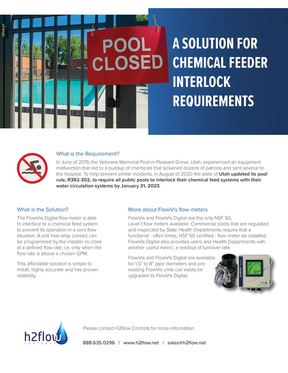 In Aug.'20, Utah updated pool codes to require all public pools to interlock chemical feed systems.

FlowVis Digital is capable of interfacing with a chem feed system to prevent operation in a zero flow situation.

#poolandspa #utah #safety #interlock #chemicalfeeder #compliance
