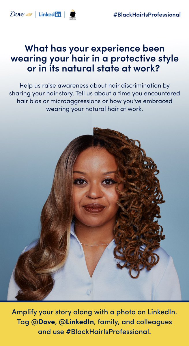thecrownact's tweet photo. CROWN CHAMPIONS, @Dove &amp; @LinkedIn want to hear from you. 

Black women are disproportionately impacted by race-based hair discrimination in the workplace. As part of our mission, it’s important that we amplify &amp; give a voice to the many stories that impact our communities. https://t.co/C5tWZvKzuR