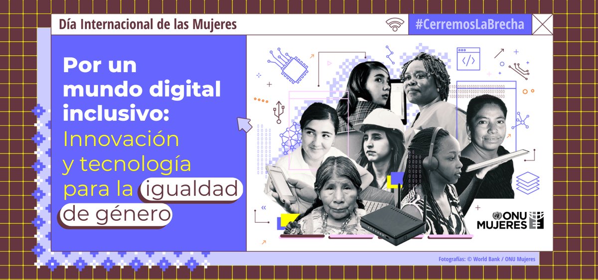 ONUMujeres's tweet photo. Este año el #DíaDeLasMujeres se enfoca en la brecha digital de género y en cómo potenciar las oportunidades digitales para reducir las desigualdades y avanzar los derechos de las mujeres, niñas y adolescentes. #CerremosLaBrecha https://t.co/KlQO55I9d5
