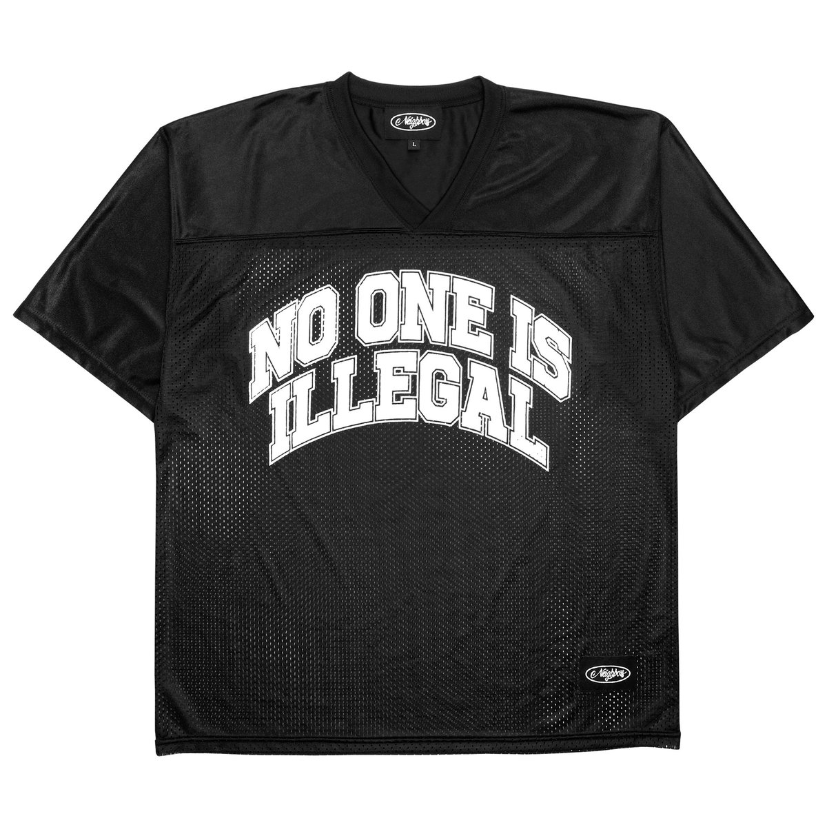 NO ONE IS ILLEGAL FOOTBALL JERSEY AVAILABLE NOW. -
NEIGHBORS-SHOP.COM