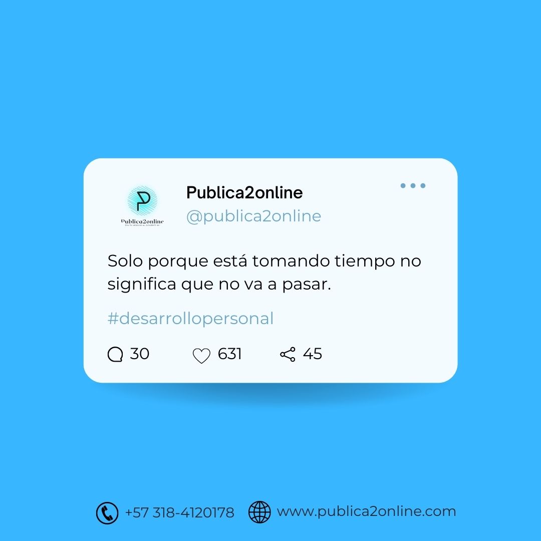 publica2online's tweet photo. Dale like y menciona en los comentarios a esa persona que crees que puede necesitar una dosis de motivación para que pueda alcanzar sus metas. Y no olvides que la perseverancia es el mejor camino al éxito.
#publica2online  #colombia #bogota #marketing #empresas  #emprendimientos https://t.co/1mRhm6SE5w