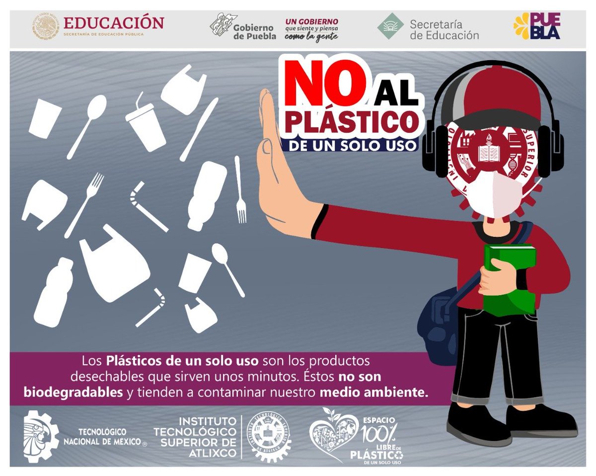 El @TecAtlixco te invita a eliminar el uso de plástico dentro y fuera del instituto. 
#LibredePlastico #TecNM #ITSA #Atlixco #CuidadoAmbiental #Puebla