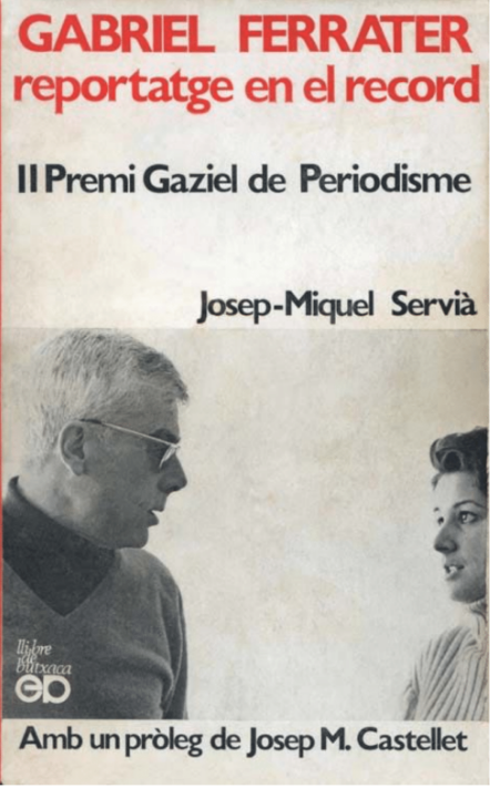 eblanes's tweet photo. Em va passar per ull la publicació en línia de Josep-Miquel Servià del seu llibre 'Gabriel Ferrater, reportatge en el record', de l'any 1978, difícil de trobar https://t.co/mY8f5mmrbj Disponible poc abans de Sant Jordi de l'any passat, amb motiu de l'#AnyFerrater https://t.co/DHMpegpJN2