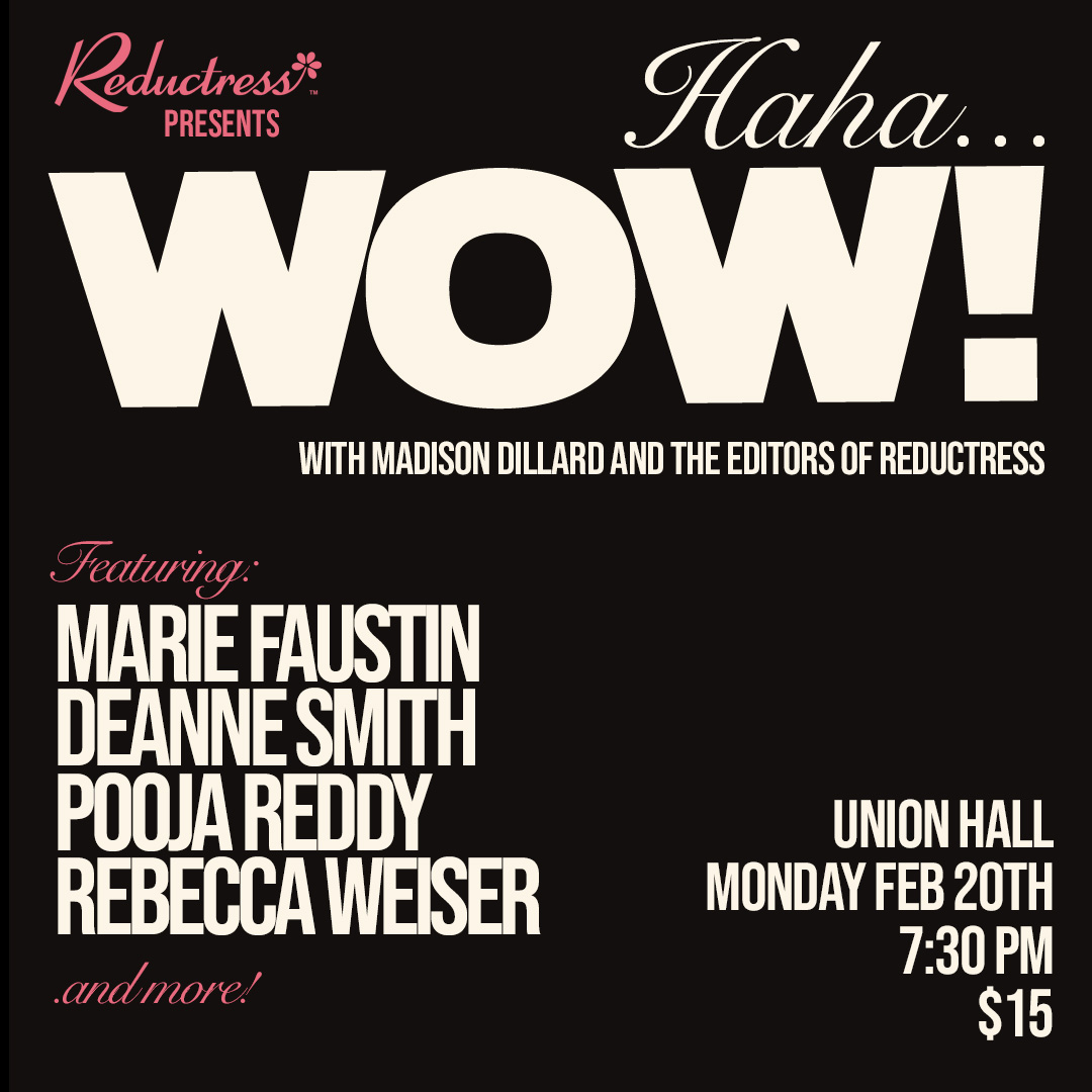 Reductress (@reductress) on Twitter photo Haha Wow is BACK on Monday with <a href="/MsReeezy/">Reeezy</a> <a href="/DeAnne_Smith/">DeAnne Smith</a> <a href="/areyoureddy/">Pooja Reddy</a> and <a href="/rebweis/">Rebecca Weiser</a> - get tickets: reductr.es/3HRVgsr Haha Wow is BACK on Monday with <a href="/MsReeezy/">Reeezy</a> <a href="/DeAnne_Smith/">DeAnne Smith</a> <a href="/areyoureddy/">Pooja Reddy</a> and <a href="/rebweis/">Rebecca Weiser</a> - get tickets: reductr.es/3HRVgsr