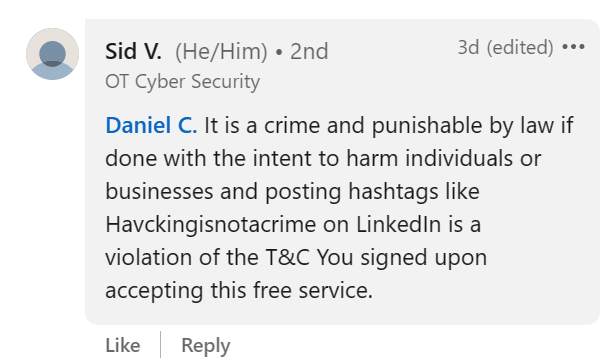UK_Daniel_Card's tweet photo. everyone please do not post #HackingIsNotACrime on LinkedIn or Sid V. the internet police will arrest you #hackers #hacktheplanet #hackerfam #hackhackhack https://t.co/LUrlzu41Dd