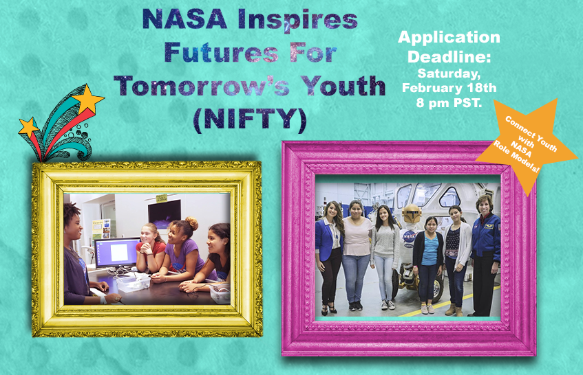 SciGirls's tweet photo. Applications due tomorrow, Feb. 18th, at https://t.co/B8QJBlK0ke to connect youth with NASA role models through NASA Inspires Futures for Tomorrow's Youth (NIFTY) project. #NASASTEM https://t.co/Ue9xWEDHAF