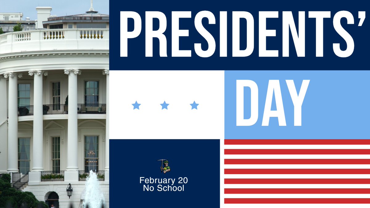 Enjoy the three-day weekend. Presidents' Day is February 20th.