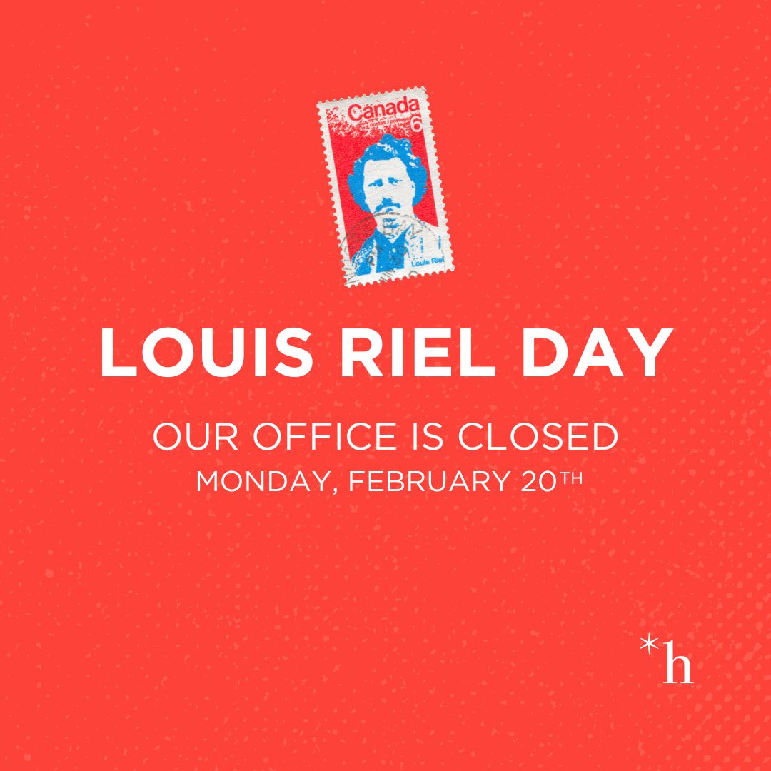 Our office will be closed on Monday, Feb. 20th.

We hope you have a wonderful long weekend and will see you Tuesday, Feb. 21st when we return to work!

#LouisRielDay #OfficeClosed #LongWeekend