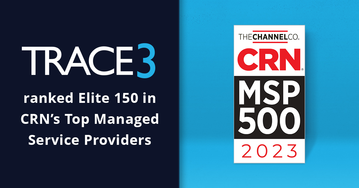 trace3's tweet photo. Thank you @CRN for recognizing Trace3 as an Elite 150 Managed Service Provider! Huge props to our managed services team led by Tony Bushell for all of their hard work in building out and maintaining a world-class managed services program. #WeAreTrace3
https://t.co/r2TAmhFc3l https://t.co/4LUgP22vEC
