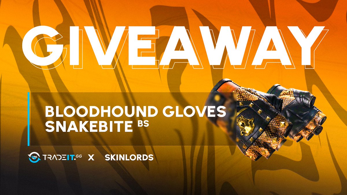 Bloodhound Gloves Snakebite 🎁 CS:GO Gloves Giveaway!

✅ To enter:
- Follow <a href="/tradeit_gg/">Tradeit</a> and us
- Retweet and Tag a friend

Ends in three days! Best of luck!