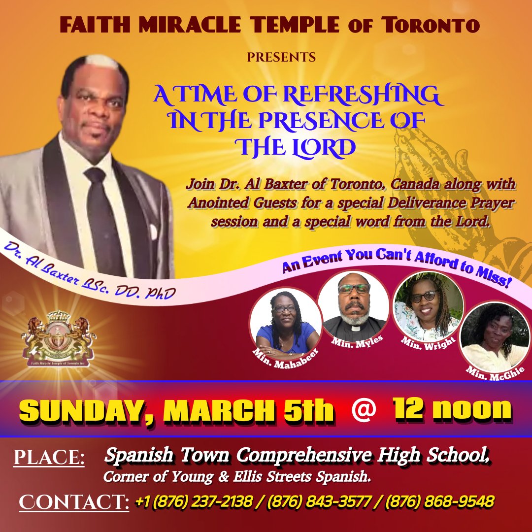 This is your personal invitation to visit with me at a Special Healing &amp; Deliverance prayer session at The Spanish Town Comprehensive High School at the corner of Young and Ellis streets, Spanish Town on the 5th of March 2023 at 12pm.
Looking forward to seeing you.
Much Blessings