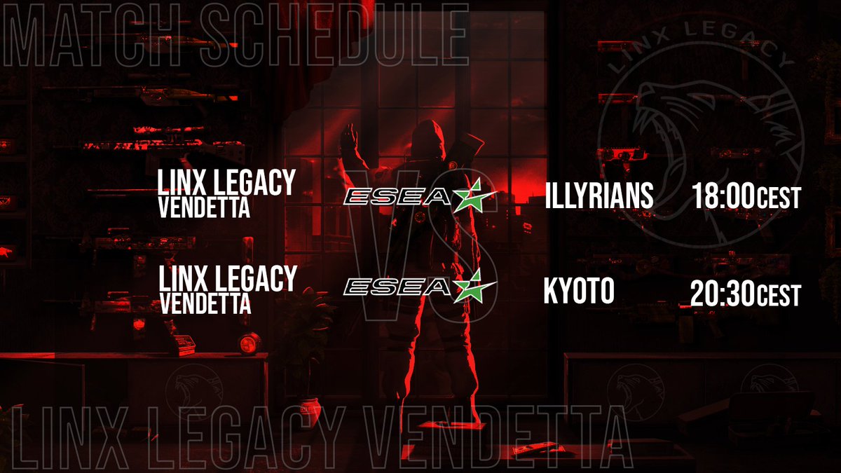 Linx Legacy (@linxlegacygg) on Twitter photo 🔥Match Schedule for Vendetta🔥
Linx Legacy Vendetta🆚<a href="/Illyrians_team/">ILLYRIANS</a>
🕒18:00 CEST🏟️<a href="/ESEA/">ESEA League</a>
Linx Legacy Vendetta🆚#kyoto
🕒20:30 CEST🏟️<a href="/ESEA/">ESEA League</a>
#LinxCSGO | #Linxfamily❤️
#DreamsIsYourStrength 🔥Match Schedule for Vendetta🔥
Linx Legacy Vendetta🆚<a href="/Illyrians_team/">ILLYRIANS</a>
🕒18:00 CEST🏟️<a href="/ESEA/">ESEA League</a>
Linx Legacy Vendetta🆚#kyoto
🕒20:30 CEST🏟️<a href="/ESEA/">ESEA League</a>
#LinxCSGO | #Linxfamily❤️
#DreamsIsYourStrength