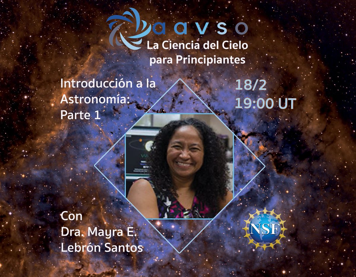 Este sábado a las 19 UT presentamos "Introducción a la Astronomía. Parte 1", con la Dra. Mayra Lebron, la primera charla del ciclo "La Ciencia del Cielo para Principiantes." ¡Los esperamos!" us02web.zoom.us/webinar/regist…