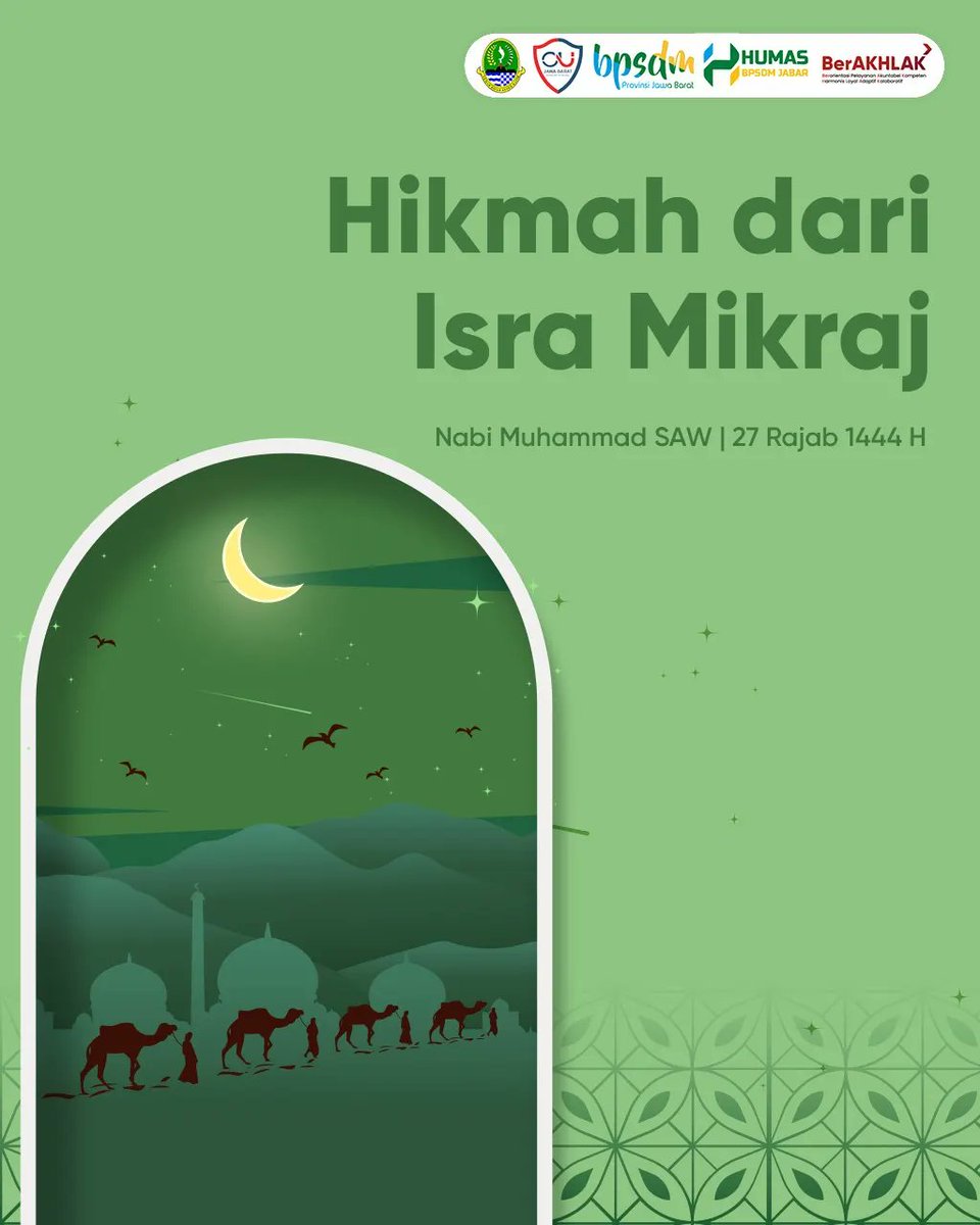 bpsdmjabar's tweet photo. Semoga di momen Isra Mikraj ini menjadi pengingat bagi kita agar lebih bertawqa pada Allah SWT dan Rasulullah SAW.
Selamat memperingati Isra Mikraj 1444H/2023.
@ridwankamil
@uu_ruzhanul
#ridwankamil
#UuRuzhanulUlum
#bpsdmjabar https://t.co/Tr7igEHsys