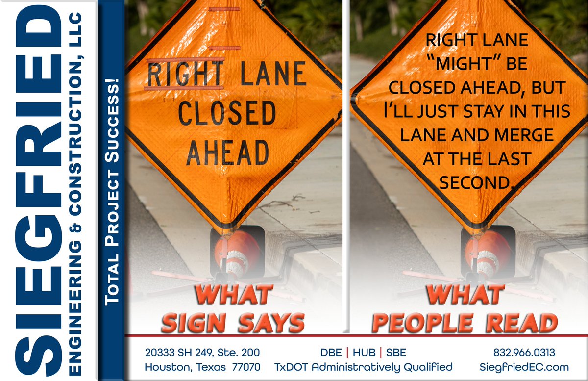 Siegfried_EC's tweet photo. #ConstructionZone signs are no joke. Please follow their directions – no matter what. It’s the difference between life and death.
#TotalProjectSuccess #Siegfried #SEC #CivilEngineeringFirm #TxDOTprecertified #HCTRA #CEI #PSE #HUB #DBE #SBE https://t.co/DJG6URPoe7