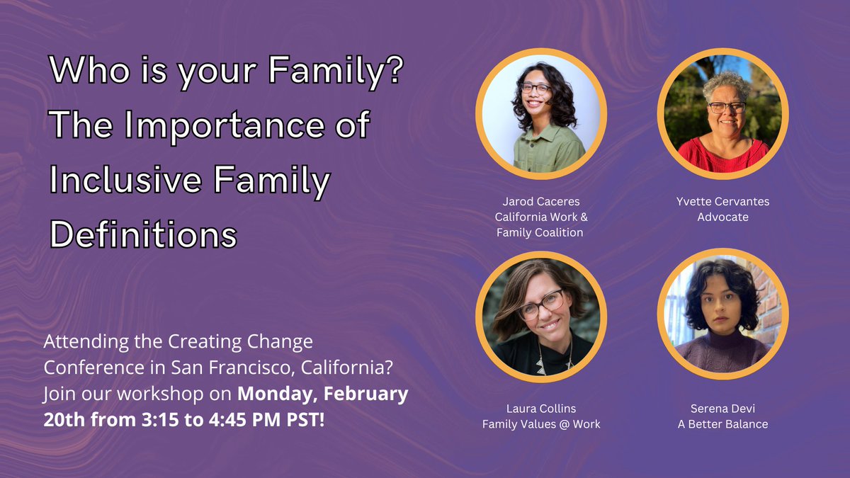 WorkFamilyCA's tweet photo. Will we see you at @TheTaskForce's #CreatingChange in San Francisco?
Join @ABetterBalance @FmlyValuesWork and the Coalition for a workshop on the importance of #PaidLeave with inclusive family definitions that recognize ALL families.🫂
#CC23
https://t.co/d8wdnqBMqf https://t.co/tEwbuV6Dmv