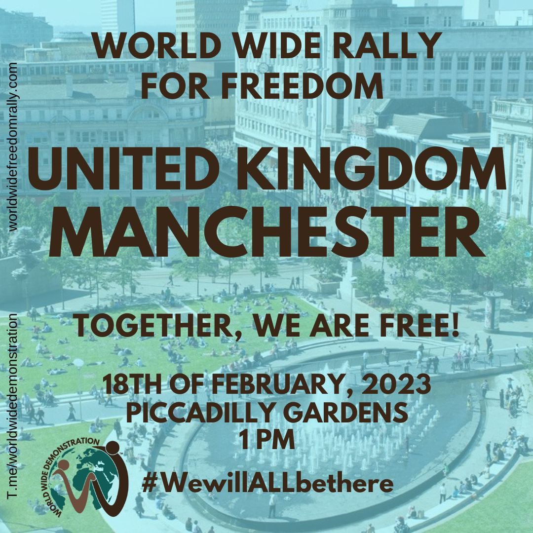 ActManchester's tweet photo. 🌏 WORLD WIDE RALLY FOR FREEDOM 11.0 🌎

💫 United Kingdom, Manchester is rising up! 💫

📅 Saturday 18th of February, 1 PM
    
🏢 Piccadilly Gardens

🌟 Together, We Are Free!

🌏 United around the world.

🕊 We are standing side by side for Freedom, Peace and Human Rights. https://t.co/RVRMKvTX7C