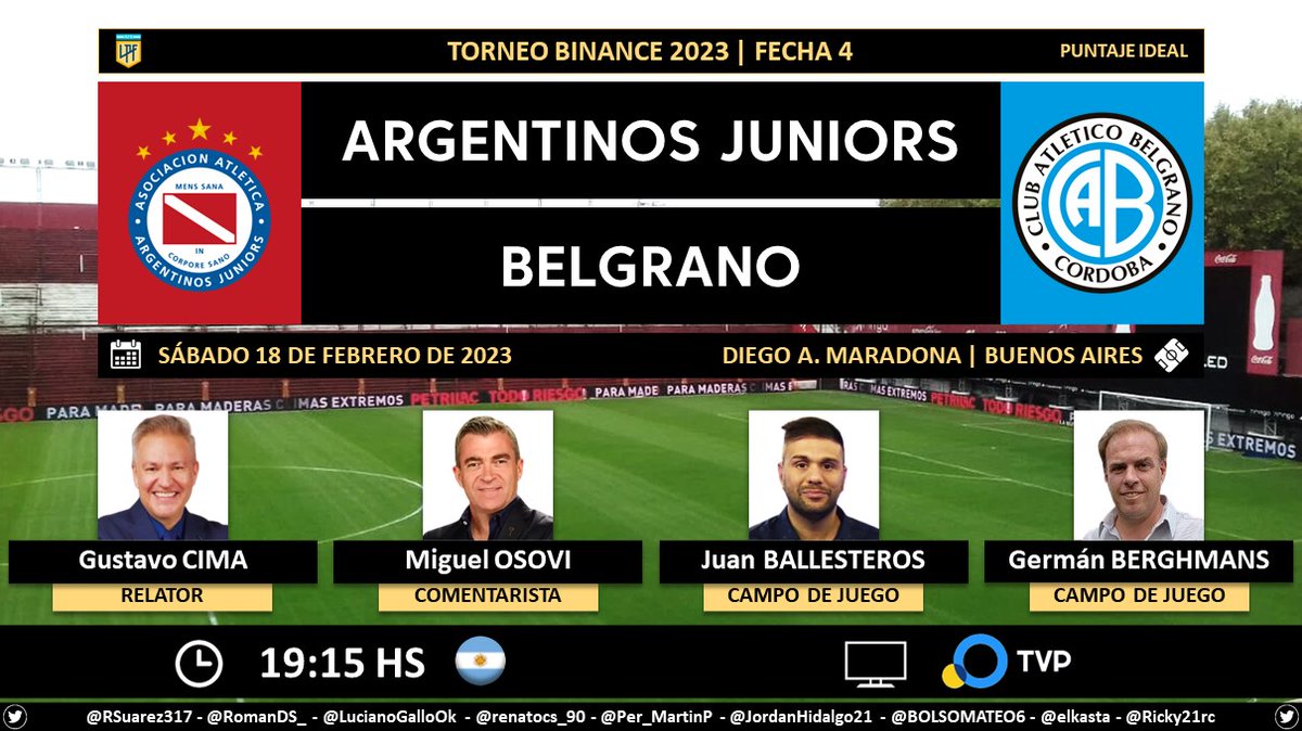 ⚽ #TorneoBinance 🇦🇷 | #Argentinos vs. #Belgrano
🎙 Relator: <a href="/GustavoCima_/">Gustavo Cima</a>
🎙 Comentarista: <a href="/MiguelOsovi/">Miguel Osovi</a>
🎙 Campo de juego: <a href="/Jeballesteros/">Juan Ballesteros</a> y <a href="/gbgerman/">German Berghmans</a>
📺 <a href="/TV_Publica/">TVP</a> 🇦🇷
💻📱 <a href="/SomosContar/">Contar</a> 🇦🇷
🤳 #FutbolATP - <a href="/PrensaTVP/">Radio y Televisión Argentina | Difusión</a>
Dale RT 🔃
