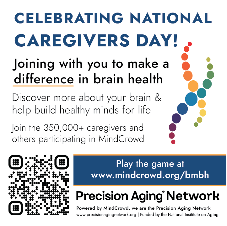 Join us in celebrating #NationalCaregiversDay by playing a quick, 10 minute game at mindcrowd.org/bmbh #caregivers #caregiving #MindCrowd