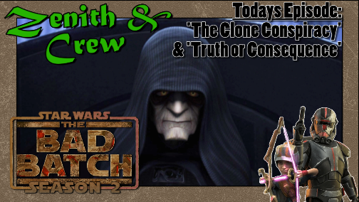 Watch our live reaction to episodes 7 & 8 of The Bad Batch, 'The Clone Conspiracy' & 'Truth or Consequence' youtu.be/rDmizVxRxXg #TheBadBatch #Hunter #wrecker #tech #Echo #OMEGA #emperorpalpatine #captainrex #StarWars #clone #DisneyPlus