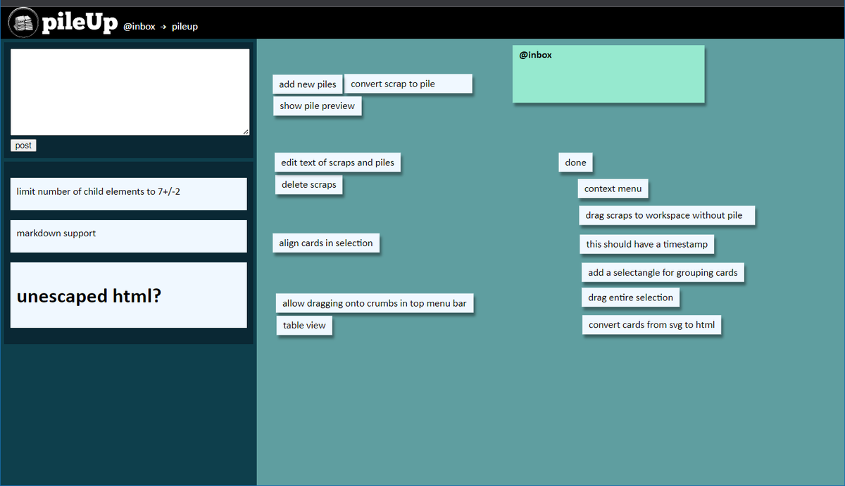 tangentstorm's tweet image. I can now drag scraps from the local inbox (left) into a persistent scene for each pile (page), or onto the colored rectangles to move them to other piles. 

I only have a small number of personal notes in the system, but it&apos;s hosting its own to-do list!

#d3js #aiohttp #couchdb