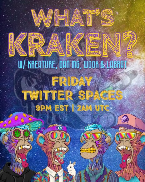 TrippinApes's tweet image. Join our Kraken hosts tonight for this week's 'What's Kraken?' Twitter Spaces! 9pm EST🌀🌀
