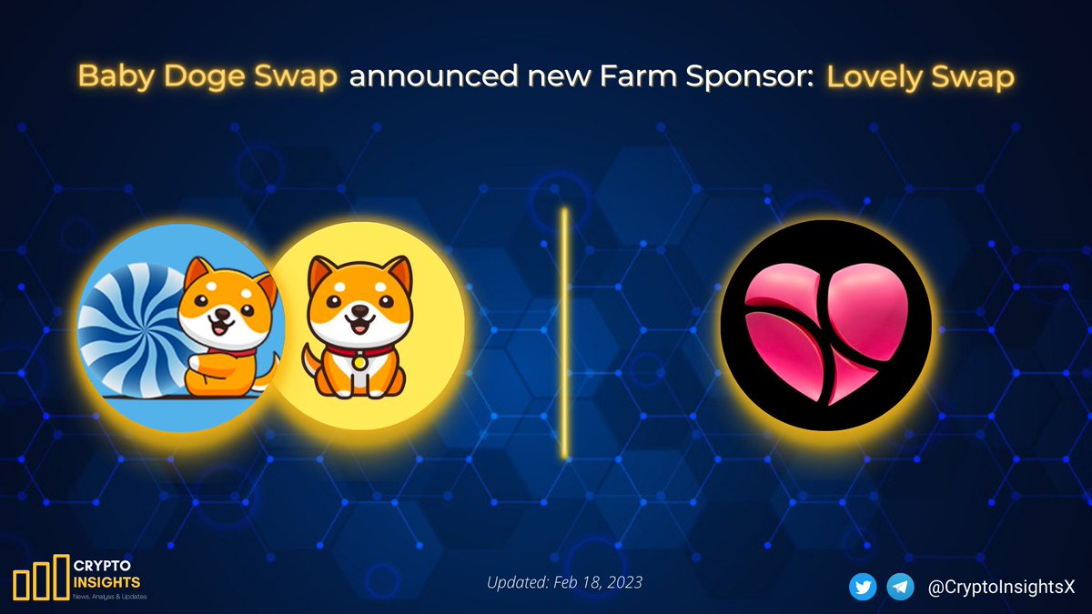 CryptoInsightsX's tweet photo. 📢 #BabyDogeSwap announced new Farm Sponsor: @lovely_swap $LST

#BabyDogeSwap - leading DEX on #BNBChain , from @babydoge 

#LovelySwap - One-Stop Platform of CEX and DEX from @Lovely_finance 

Users can now stake $LST/ $USDT and Earn $LST at https://t.co/NjgfFkDijF https://t.co/NvVEBNjjwM