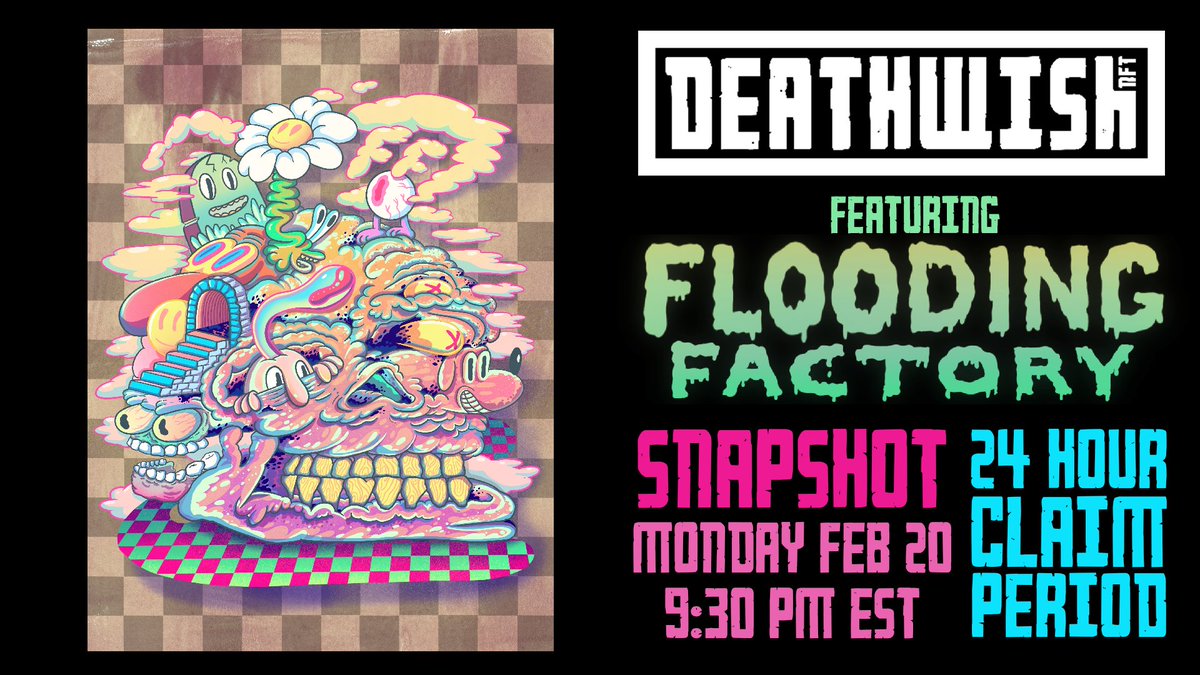 DeathWishNFT's tweet photo. We've got a new Free Claim Collab from @FloodingFactory, exclusively available for DEATHWISH 365 holders after a snapshot on Monday! 👁

DeathFam gets all the best stuff! 👩‍🎨

Do you have a DeathWish?
💀 https://t.co/fXMT1CzZJr
🖤 https://t.co/vVaCyrZFbU
⚡ https://t.co/TOCO3PR7DD https://t.co/Pt7SUYKyu6