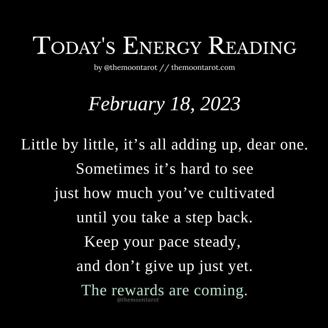 themoontarot_'s tweet photo. Today's Energy Reading: February 18th, 2023

Your diligent efforts will bring you great wealth. Slow and steady wins the race. https://t.co/BhAa6Bqm0I