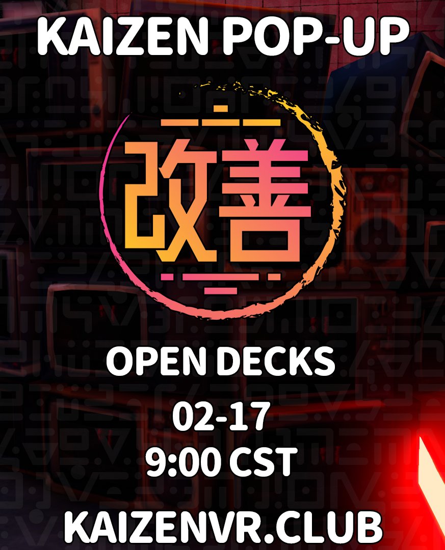 KaizenVRClub's tweet photo. POP-UP TONIGHT AT KAIZEN! 
OPEN DECKS
JOIN - https://t.co/2AEH6ZTlRA https://t.co/cxORnVrJFr