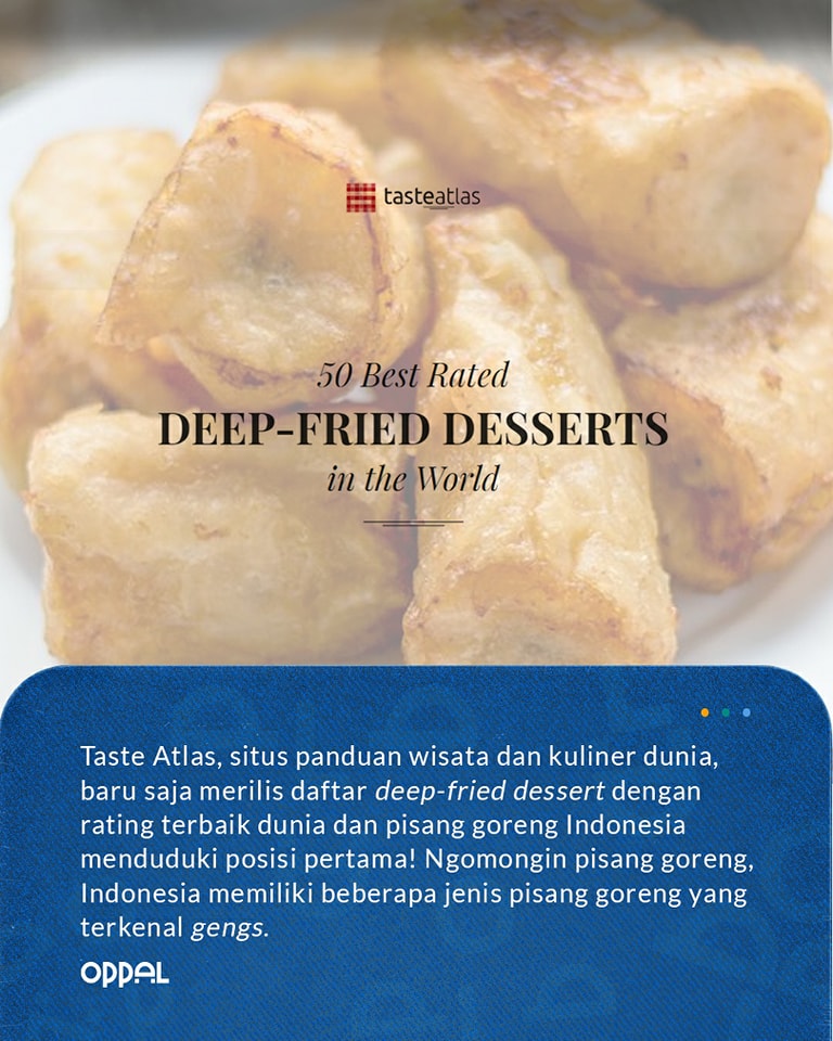 oppal_id's tweet photo. Gengs tahu nggak kalo pisang goreng jadi best deep-fried dessert terbaik di dunia versi @TasteAtlas?

Nah, Minpal mau ngasitau kalo Indonesia punya beberapa jenis pisang goreng yang lezat.

Kamu udah nyobain semuanya gengs?
#oppalindonesia #pisanggoreng #bestdeepfrieddesserts https://t.co/uxl4m4b5Xu