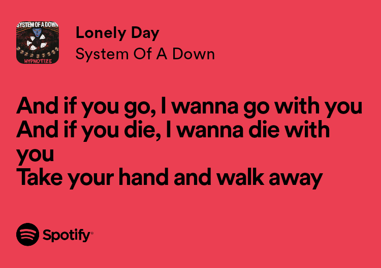 BlinkieJJ12's tweet photo. Lonely day - System of a Down https://t.co/HWvcmgF9pa