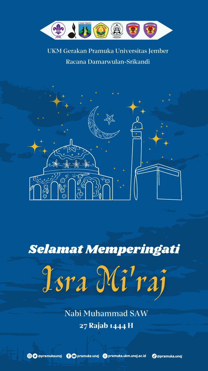 pramukaunej's tweet photo. [ISRA MI'RAJ 1444 H]

Kami segenap keluarga besar UKM Gerakan Pramuka Universitas Jember mengucapkan

"Selamat Memperingati Isra Mi'raj Nabi Muhammad SAW" https://t.co/DOhpC5ZQJ6