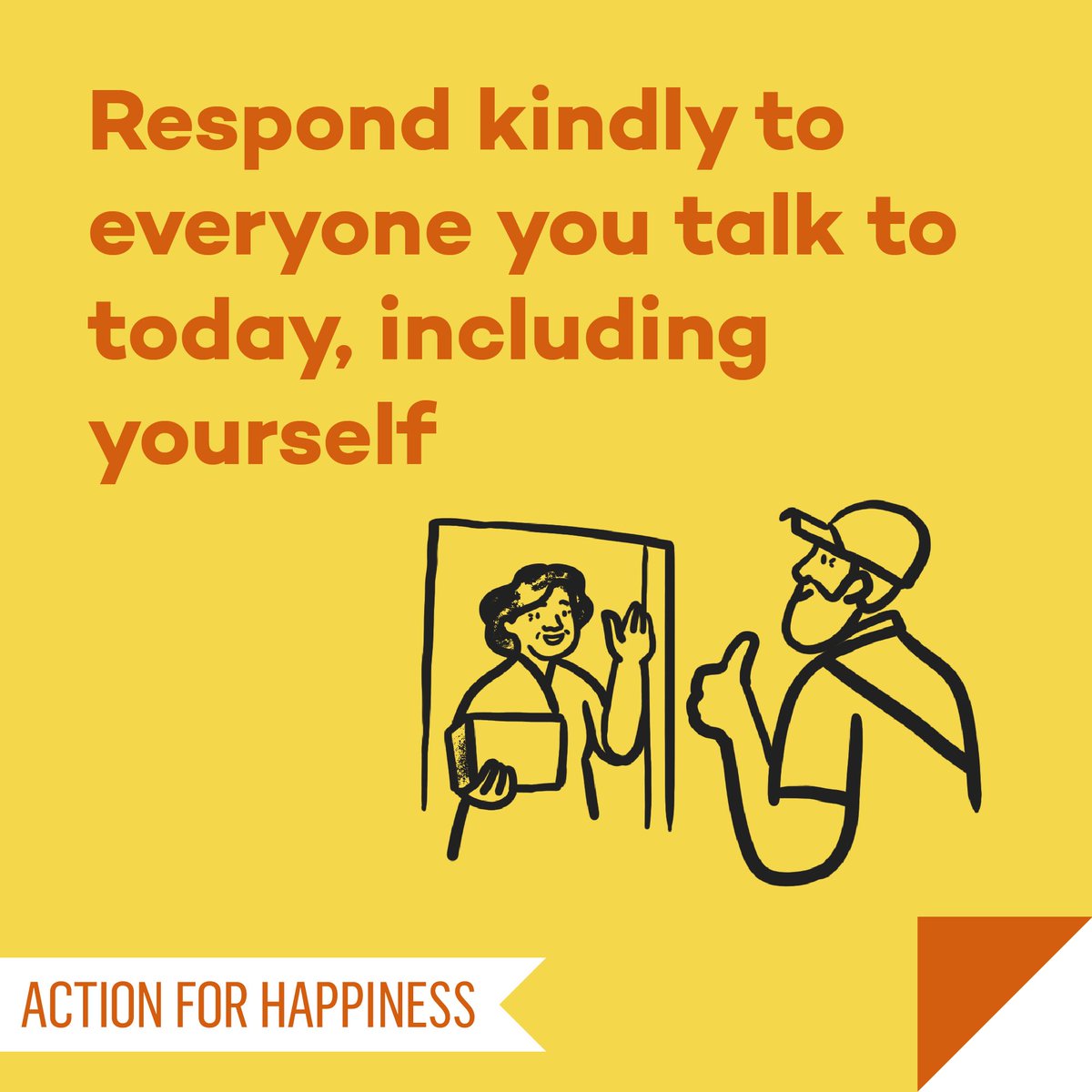 actionhappiness's tweet photo. Friendly February - Day 18: Respond kindly to everyone you talk to today, including yourself https://t.co/SiDNYeMkM9 #FriendlyFebruary https://t.co/7tFzLYzXEB