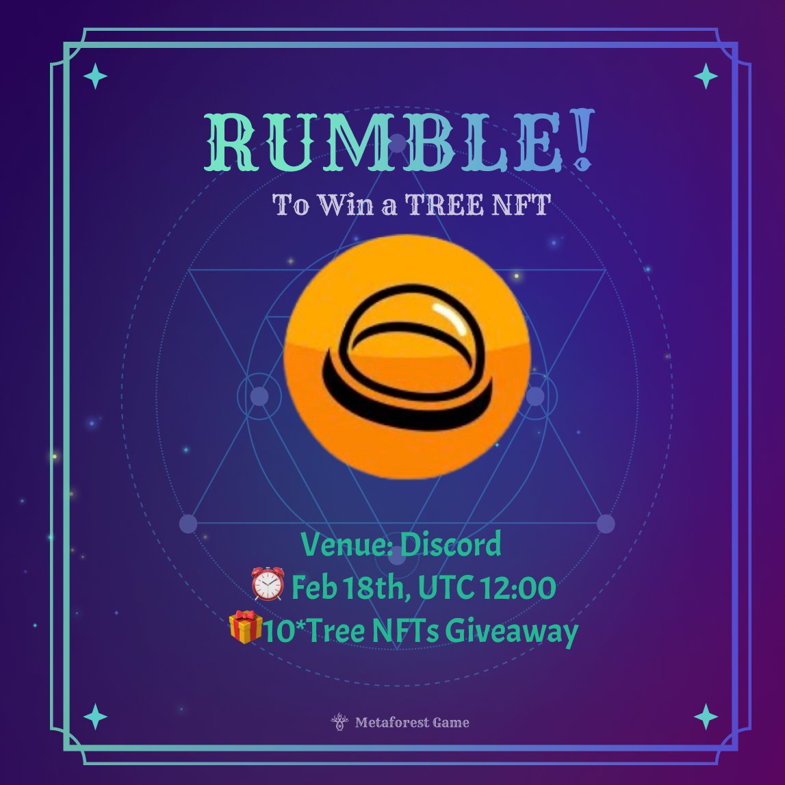 Community Competition is Registering Now!🔥

✨Do not own a #metaforestgame tree to start the game? 

🎡Play Rumble to win tree NFTs!
⏰Feb 18th, 12:00 UTC
➡️Where: Discord discord.gg/metaforestgame , #game-room channel. 

📢Don't miss out!

#NFTCommunity #P2E