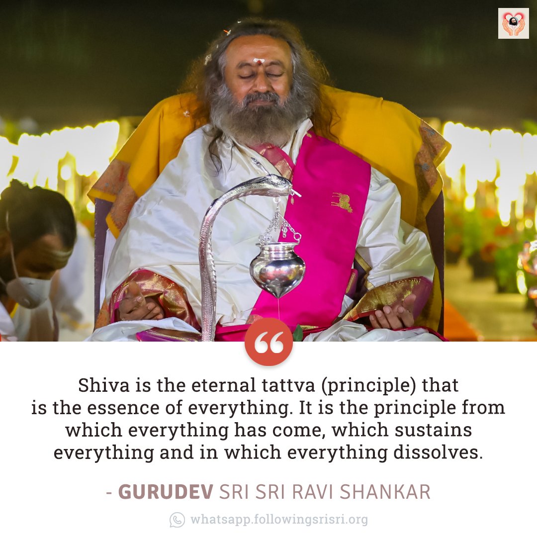 Shiva is the eternal tattva (principle) that is the essence of everything. It is the principle from which everything has come, which sustains everything and in which everything dissolves. - Gurudev @SriSri #MahaShivaratri #WisdomCookies