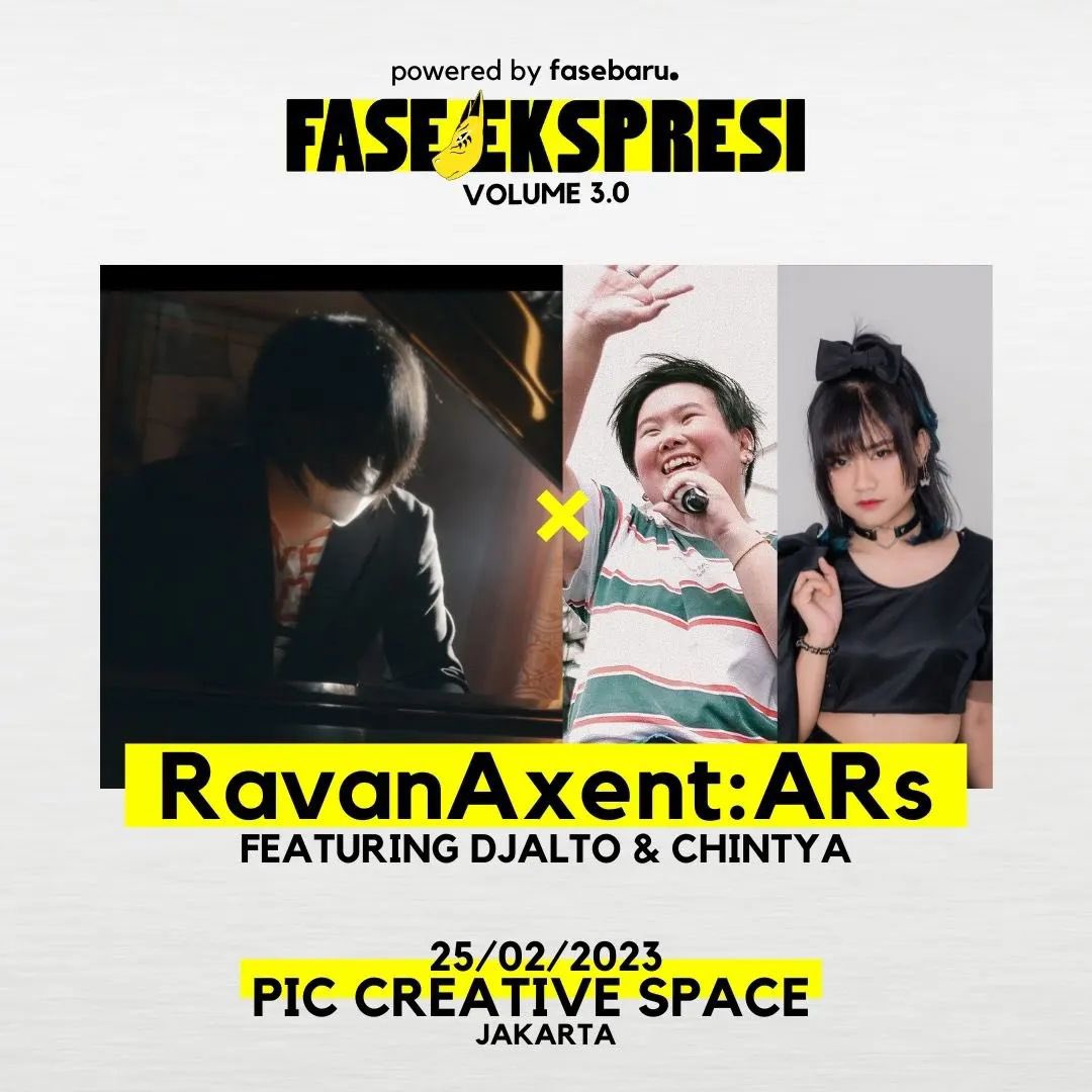 RavanAxent:ARs will perfom in Fase Ekspresi Vol. 3 at PIC Creative Space, Jakarta, 25 Feb 2023.

▼Guest Vocals:
djalto (<a href="/djaltoisnotadj/">djalto</a>)
Chintya (<a href="/chintyanrsl/">Chintya Norasella</a>)

▼More info:
instagram.com/frekuensibaru/

See you on the next stage!!🙌