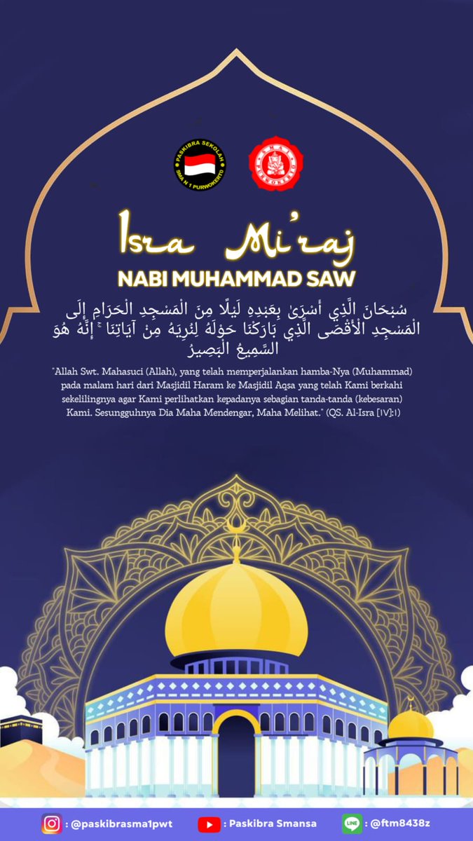 Salam Paskibra!! 🇮🇩🇮🇩
Halo teman-teman 👋🏻
Kami Paskibra Smansa mengucapkan selamat memperingati Isra Miraj bagi yang merayakan. 

Perjalanan Isra Miraj mengajarkan kita tentang arti kesederhanaan dan ketaatan kepada Allah SWT. ✨